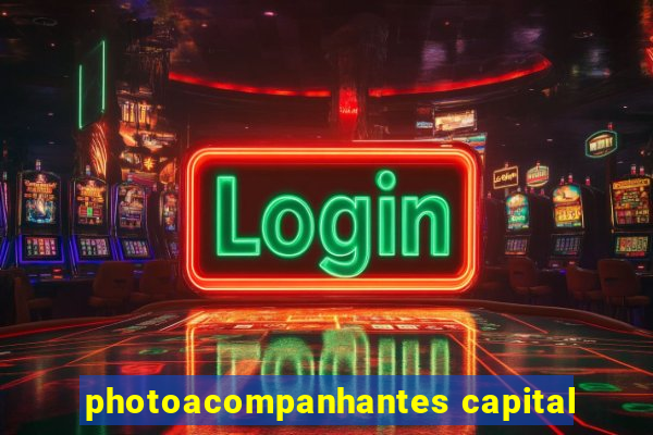 photoacompanhantes capital